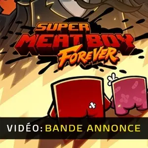 Super Meat Boy Forever Vidéo de la bande annonce