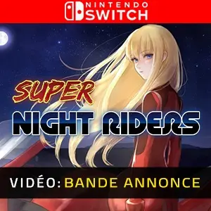 Super Night Riders S1 Nintendo Switch - Bande-annonce vidéo