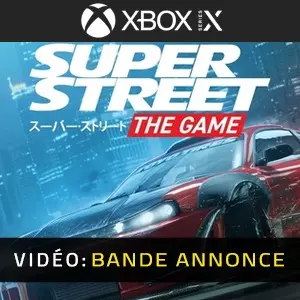 Super Street: The Game Xbox Series - Bande-annonce