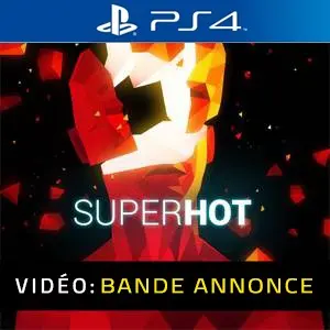 SUPERHOT Vidéo de Bande-Annonce