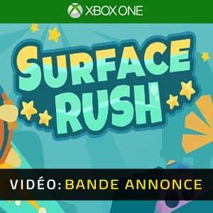 Surface Rush - Remorque