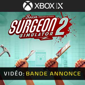 Acheter Surgeon Simulator 2 Comparer Les Prix