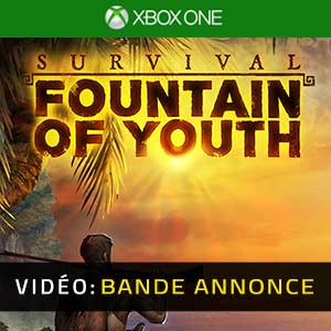 Survival Fountain of Youth - Bande-annonce Vidéo