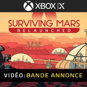Surviving Mars: Relaunched Xbox Series - Bande-annonce