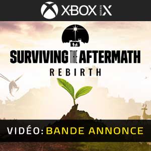 Surviving the Aftermath Rebirth - Bande-annonce Vidéo