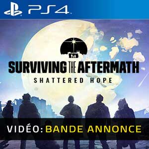 Surviving the Aftermath Shattered Hope - Bande-annonce Vidéo