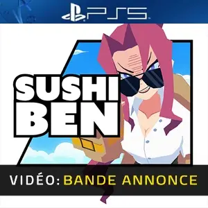 Sushi Ben PS5 - Bande-annonce Vidéo