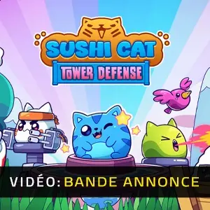 Sushi Cat - Tower Defense - Bande-annonce