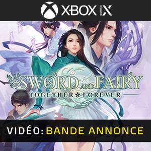 Sword and Fairy: Together Forever Xbox Series - Bande-annonce vidéo
