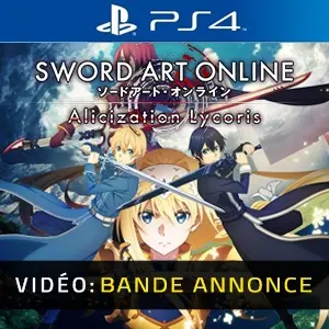 SWORD ART ONLINE: Alicization Lycoris PS4 - Bande-annonce vidéo