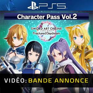 SWORD ART ONLINE Fractured Daydream Character Pass Vol. 2 Bande-annonce