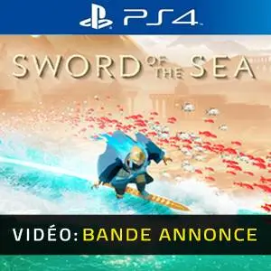 Sword of the Sea PS4 – Bande-annonce