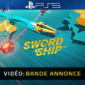 Swordship PS5 Bande-annonce Vidéo