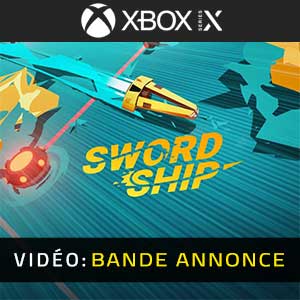 Swordship Xbox Series Bande-annonce Vidéo