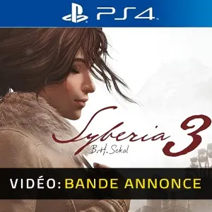 Syberia 3 PS4 – Bande-annonce