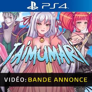 Taimumari PS4 - Bande-annonce