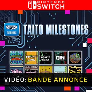 TAITO Milestones Nintendo Switch Bande-annonce Vidéo