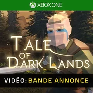 Tale of Dark Lands Xbox One - Bande-annonce