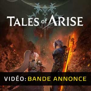 Tales of Arise Bande-annonce Vidéo