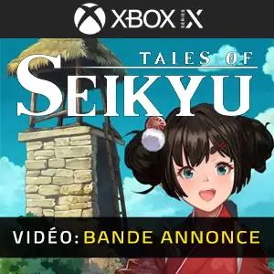 Tales of Seikyu  Xbox Series - Bande-annonce