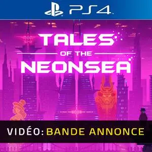 Tales of the Neon Sea PS4 - Bande-annonce Vidéo