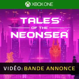 Tales of the Neon Sea Xbox One - Bande-annonce Vidéo