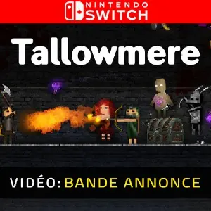 Tallowmere Nintendo Switch - Bande-annonce