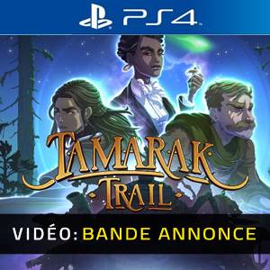 Tamarak Trail PS4 Bande-annonce vidéo