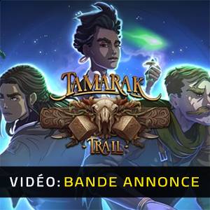 Tamarak Trail Bande-annonce vidéo