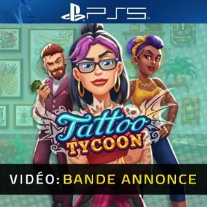 Tattoo Tycoon PS5 - Bande-annonce