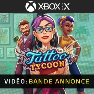 Tattoo Tycoon Xbox Series - Bande-annonce