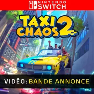 Taxi Chaos 2 Nintendo Switch - Bande-annonce