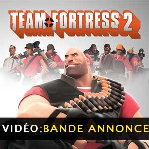 Vidéo de la bande annonce Team Fortress 2