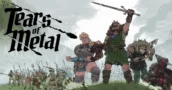 Le hack and slash écossais Tears of Metal sort aujourd'hui sur PC et Game Pass