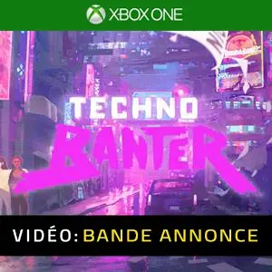 Techno Banter Xbox One - Bande-annonce