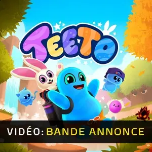 Teeto - Bande-annonce vidéo