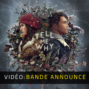 Tell Me Why - Bande-annonce vidéo