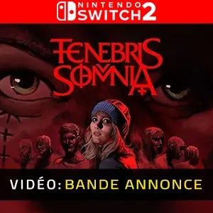 Tenebris Somnia Nintendo Switch 2 - Bande-annonce