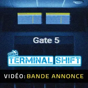 Terminal Shift - Bande-annonce vidéo