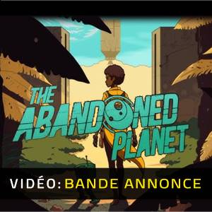 The Abandoned Planet - Bande-Annonce Vidéo