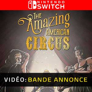 The Amazing American Circus Nintendo Switch Vídeo En Tráiler