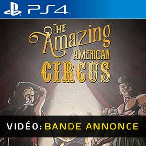 The Amazing American Circus PS4 Vídeo En Tráiler