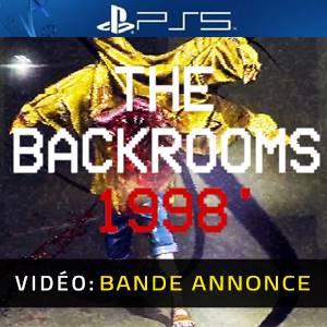 The Backrooms: 1998 PS5 - Bande-annonce