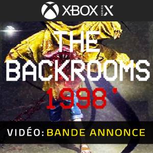 The Backrooms: 1998 Xbox Series - Bande-annonce