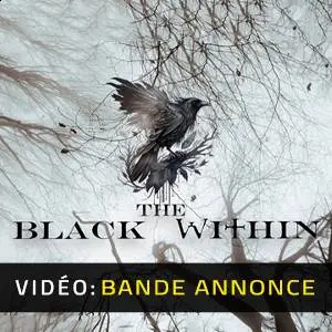 The Black Within - Bande-annonce