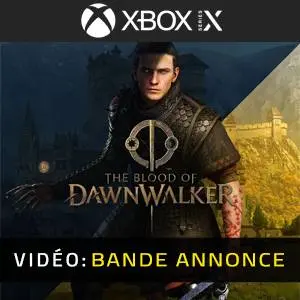 The Blood Of Dawnwalker Xbox Series – Bande-annonce