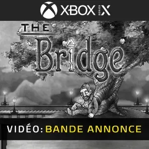 The Bridge Xbox Series - Bande-annonce