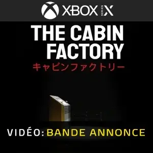 The Cabin Factory Xbox Series – Bande-annonce
