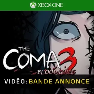 The Coma 3 Bloodlines Xbox One Bande-annonce Vidéo