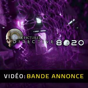 The Dark Pictures Anthology: Directive 8020 - Bande-annonce